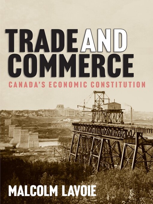 Title details for Trade and Commerce by Malcolm Lavoie - Available